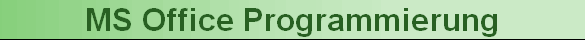 MS Office Programmierung