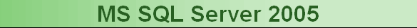 MS SQL Server 2005