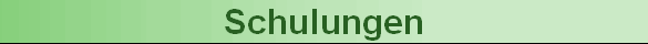 Schulungen