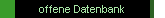 offene Datenbank